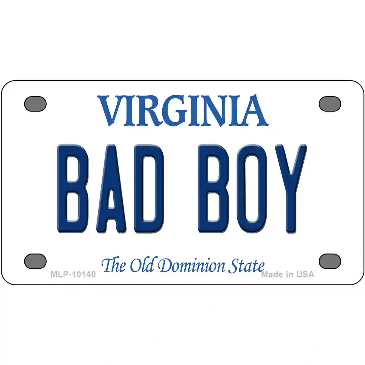 Bad Boy Virginia Metal Novelty License Plate 4" x 2.2" (MLP)