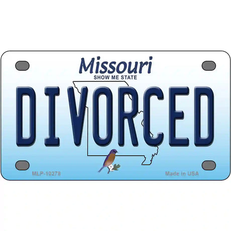 Divorced Missouri Metal Novelty License Plate 4" x 2.2" (MLP)