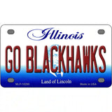 Go Blackhawks Illinois Metal Novelty License Plate 4" x 2.2" (MLP)