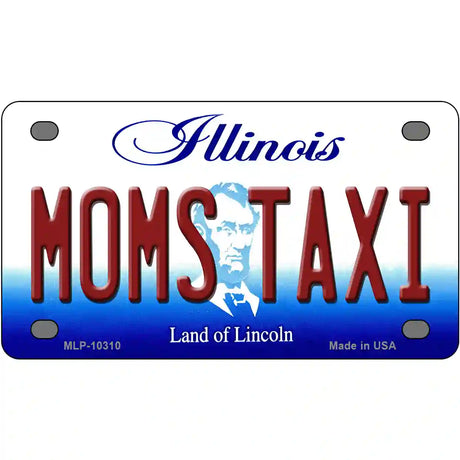 Moms Taxi Illinois Metal Novelty License Plate 4" x 2.2" (MLP)