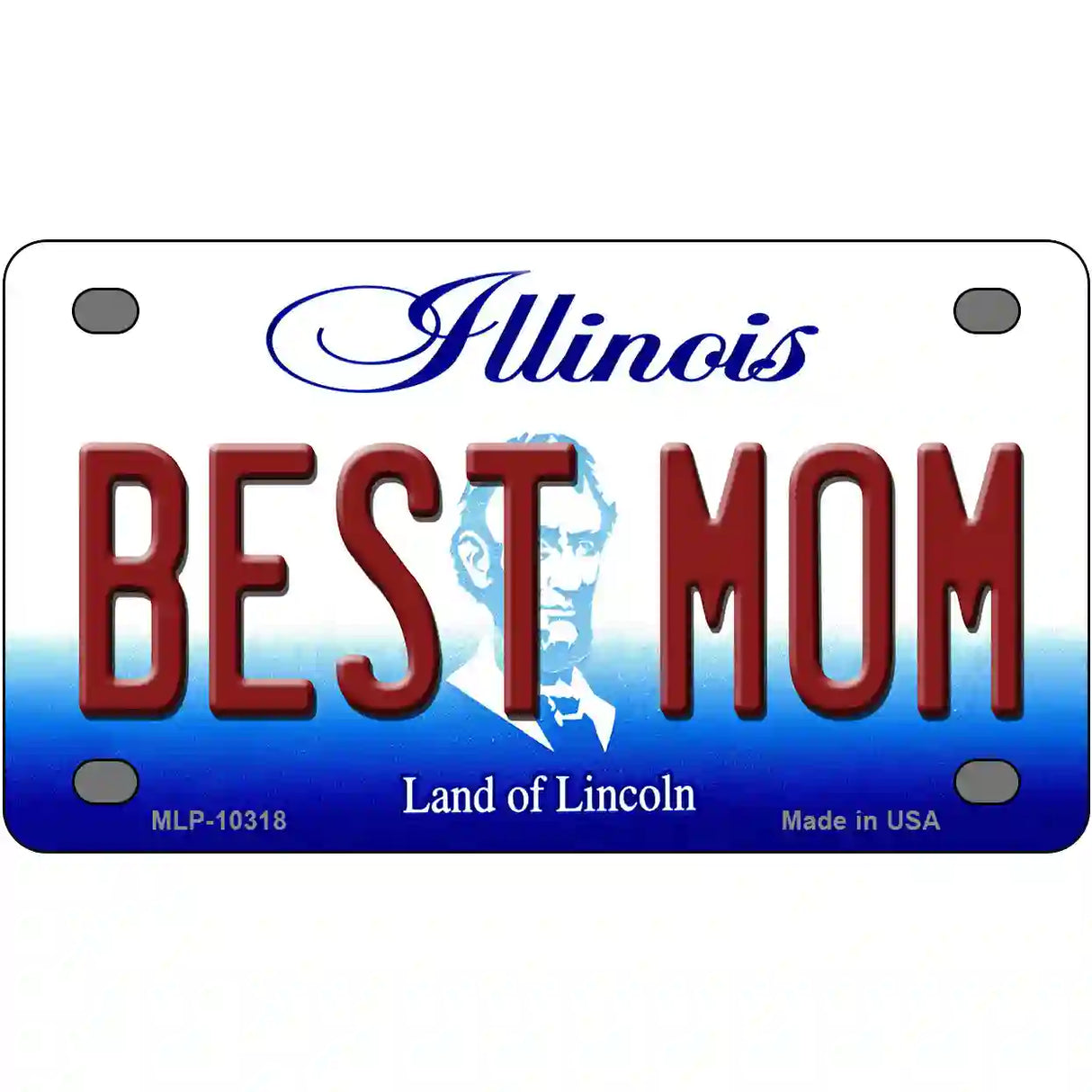 Best Mom Illinois Metal Novelty License Plate 4" x 2.2" (MLP)