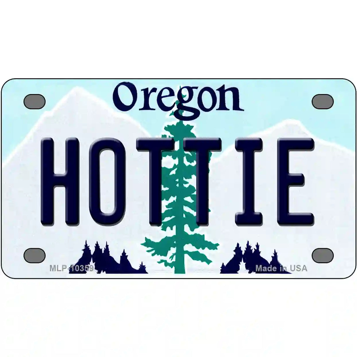 Hottie Oregon Metal Novelty License Plate 4" x 2.2" (MLP)