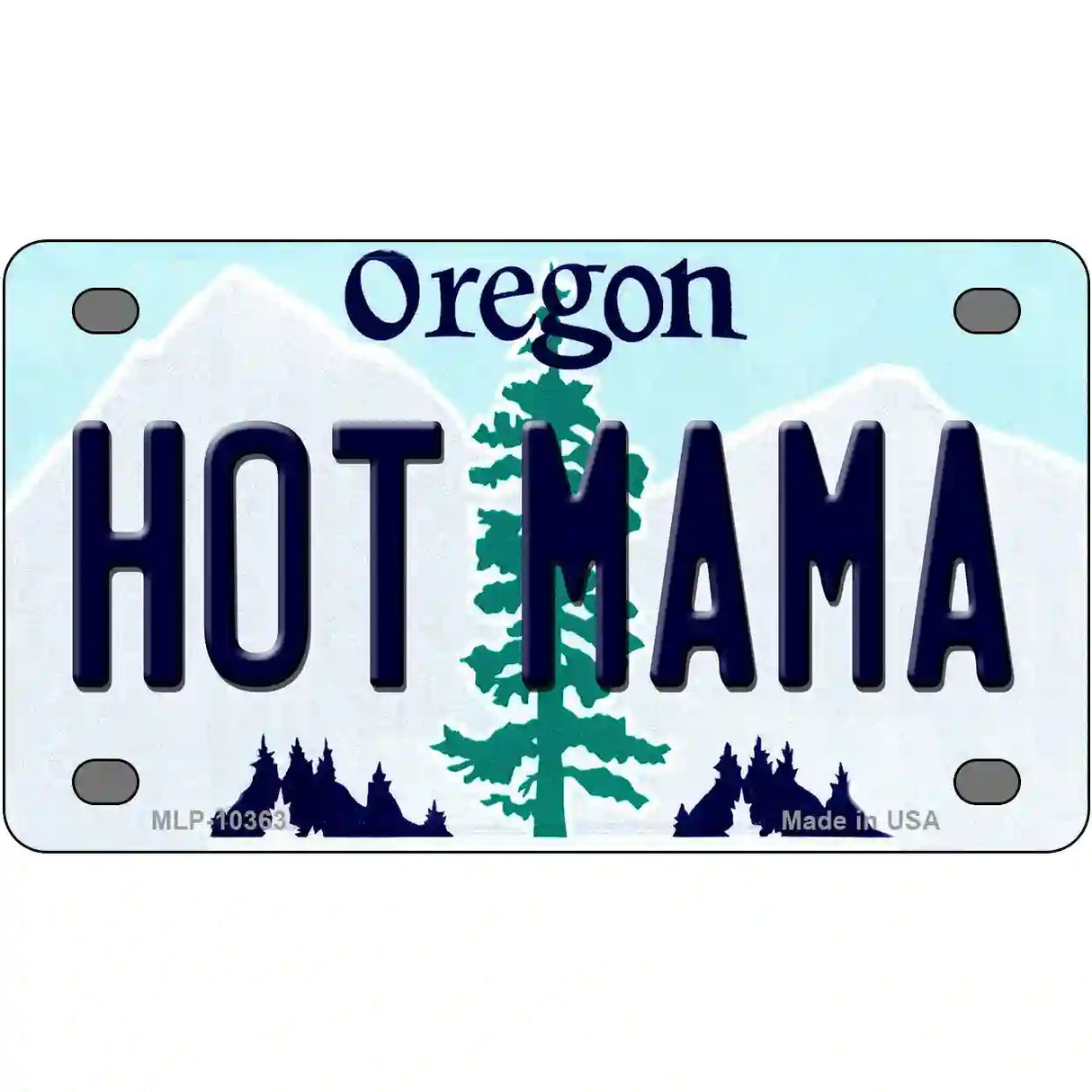 Hot Mama Oregon Metal Novelty License Plate 4" x 2.2" (MLP)