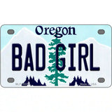 Bad Girl Oregon Metal Novelty License Plate 4" x 2.2" (MLP)