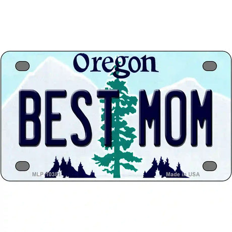 Best Mom Oregon Metal Novelty License Plate 4" x 2.2" (MLP)