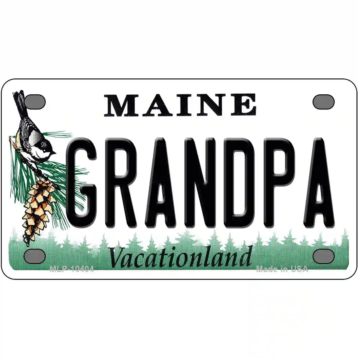 Grandpa Maine Metal Novelty License Plate 4" x 2.2" (MLP)