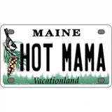 Hot Mama Maine Metal Novelty License Plate 4" x 2.2" (MLP)