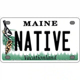 Native Maine Metal Novelty License Plate 4" x 2.2" (MLP)