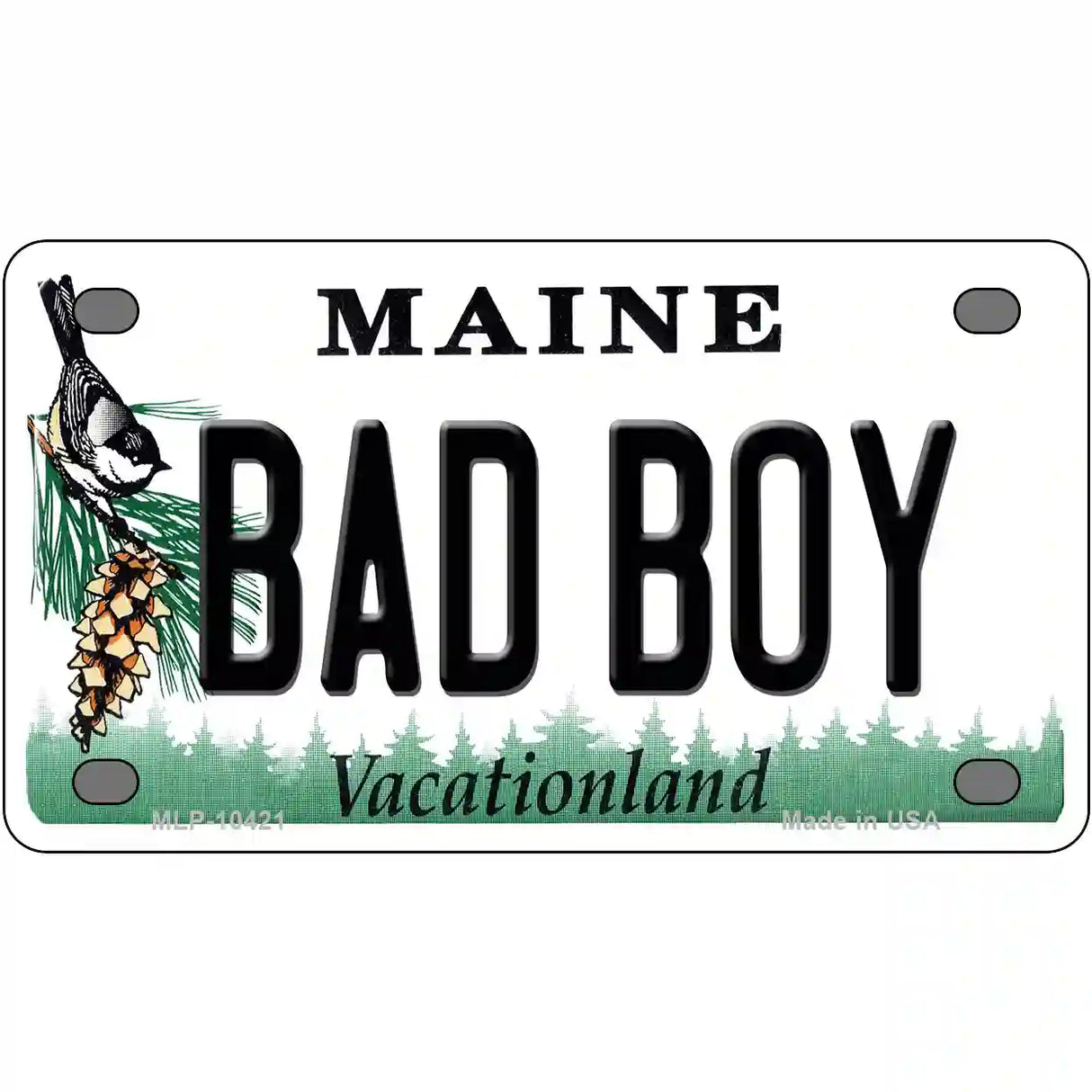 Bad Boy Maine Metal Novelty License Plate 4" x 2.2" (MLP)