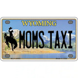 Moms Taxi Wyoming Metal Novelty License Plate 4" x 2.2" (MLP)