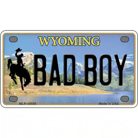 Bad Boy Wyoming Metal Novelty License Plate 4" x 2.2" (MLP)