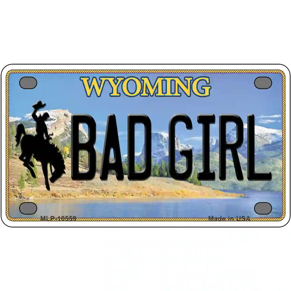 Bad Girl Wyoming Metal Novelty License Plate 4" x 2.2" (MLP)