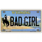 Bad Girl Wyoming Metal Novelty License Plate 4" x 2.2" (MLP)