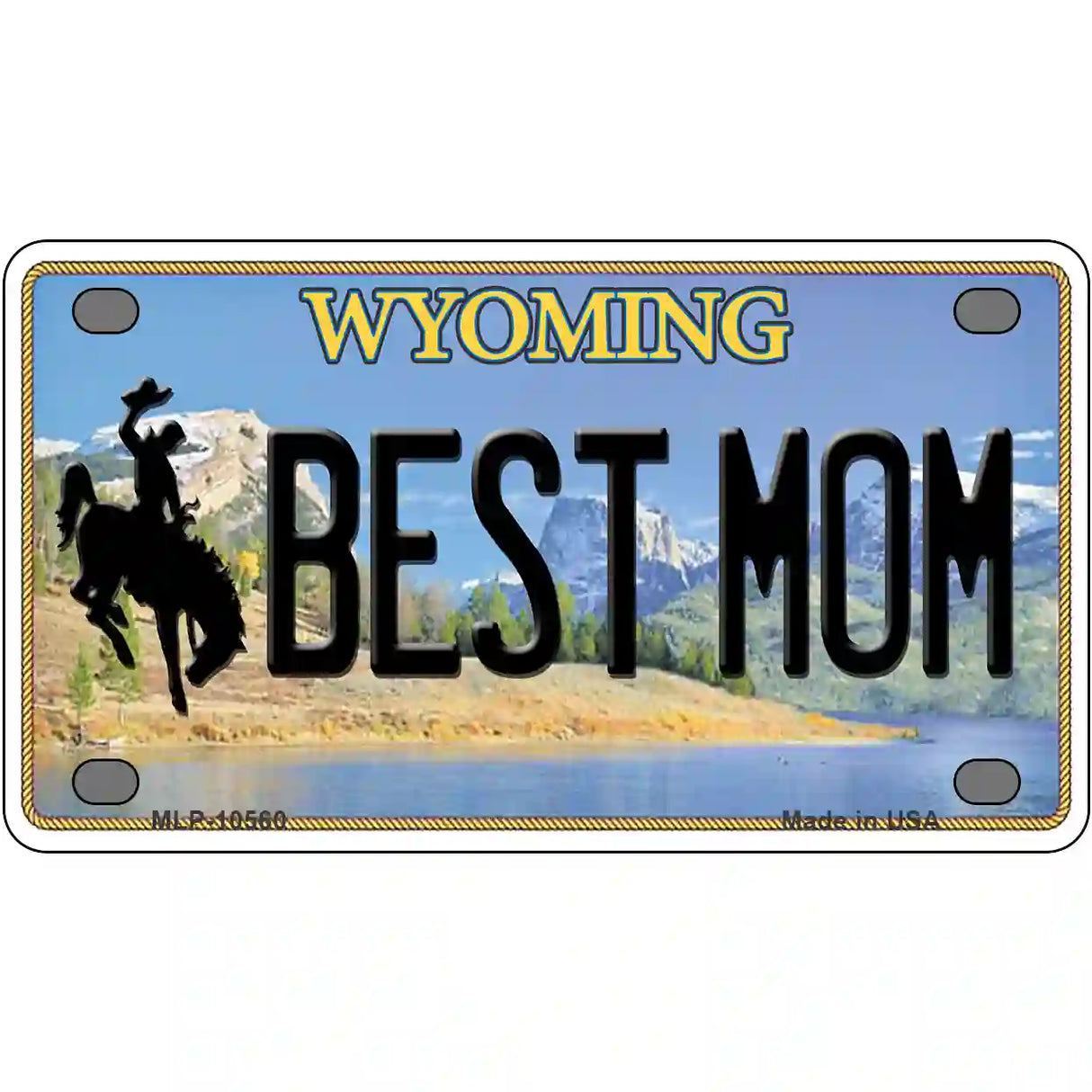 Best Mom Wyoming Metal Novelty License Plate 4" x 2.2" (MLP)