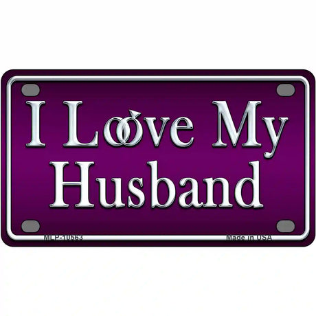 I Love My Husband Metal Novelty License Plate 4" x 2.2" (MLP)