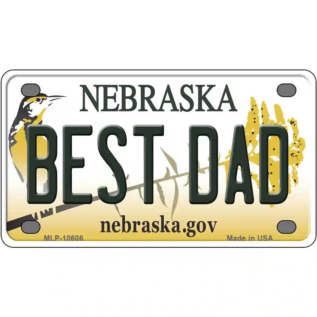 Best Dad Nebraska Metal Novelty License Plate 4" x 2.2" (MLP)