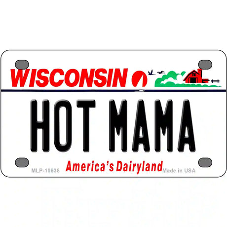 Hot Mama Wisconsin Metal Novelty License Plate 4" x 2.2" (MLP)