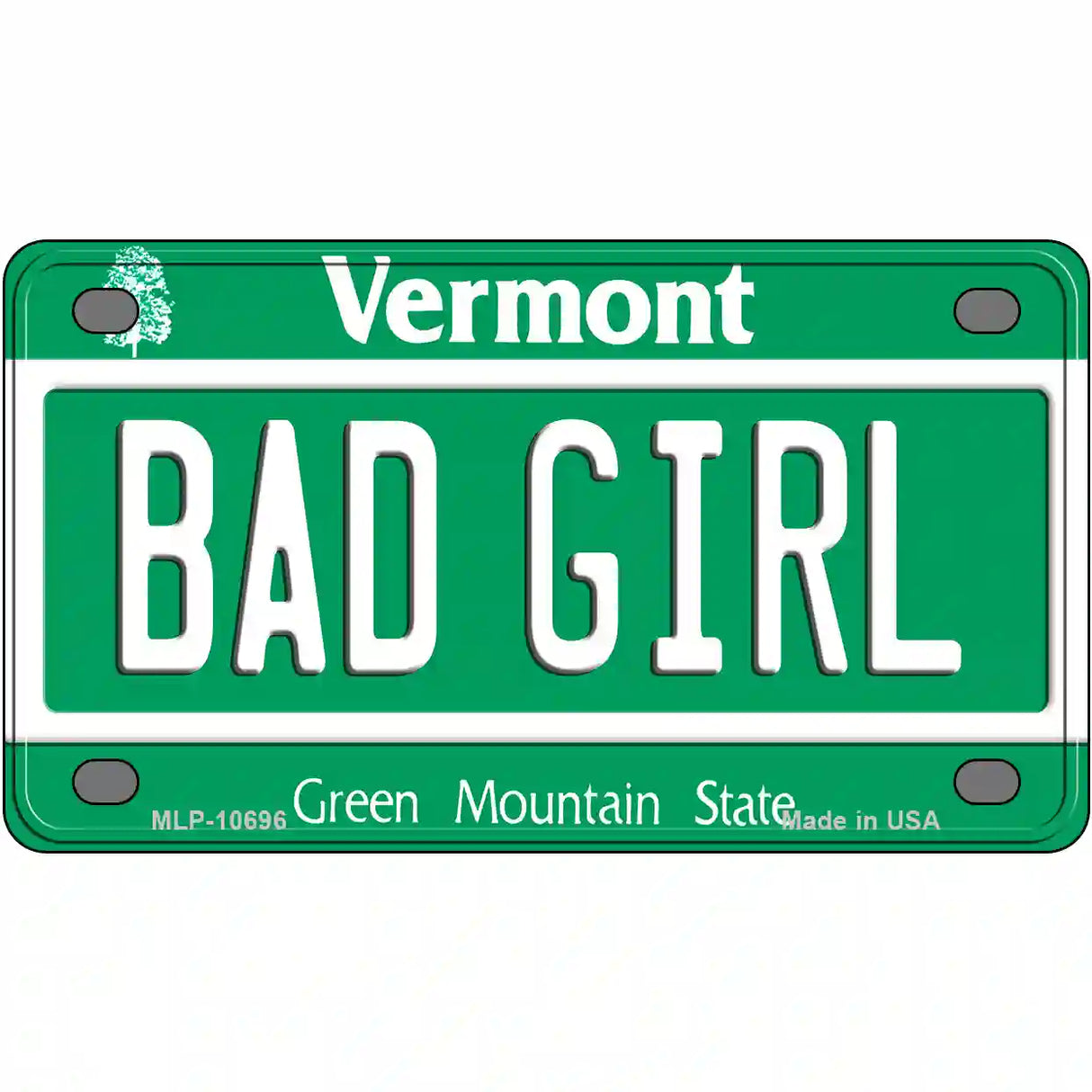 Bad Girl Vermont Metal Novelty License Plate 4" x 2.2" (MLP)