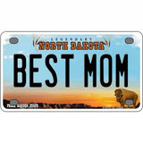 Best Mom North Dakota Metal Novelty License Plate 4" x 2.2" (MLP)