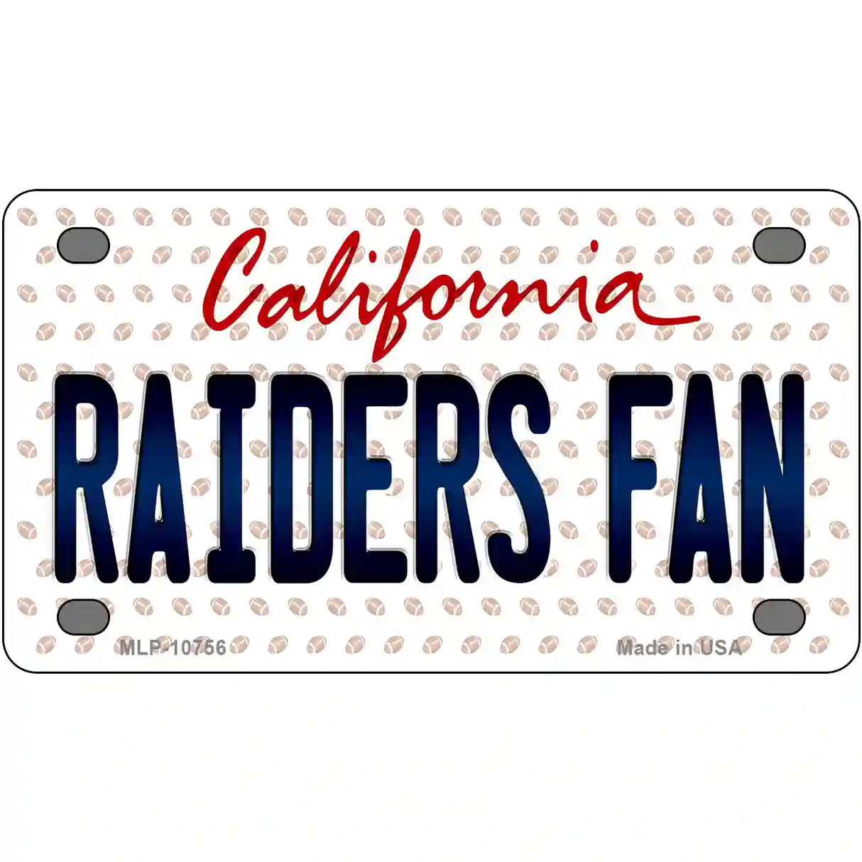 Raiders Fan California Novelty Metal License Plate 4" x 2.2" (MLP)