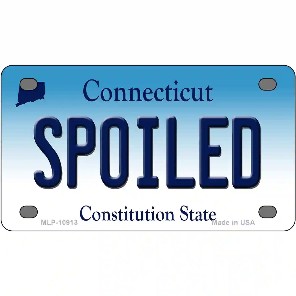 Spoiled Connecticut Metal Novelty License Plate 4" x 2.2" (MLP)