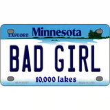 Bad Girl Minnesota State Novelty License Plate 4" x 2.2" (MLP)