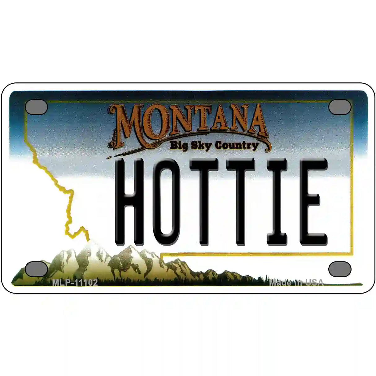 Hottie Montana State Novelty License Plate 4" x 2.2" (MLP)