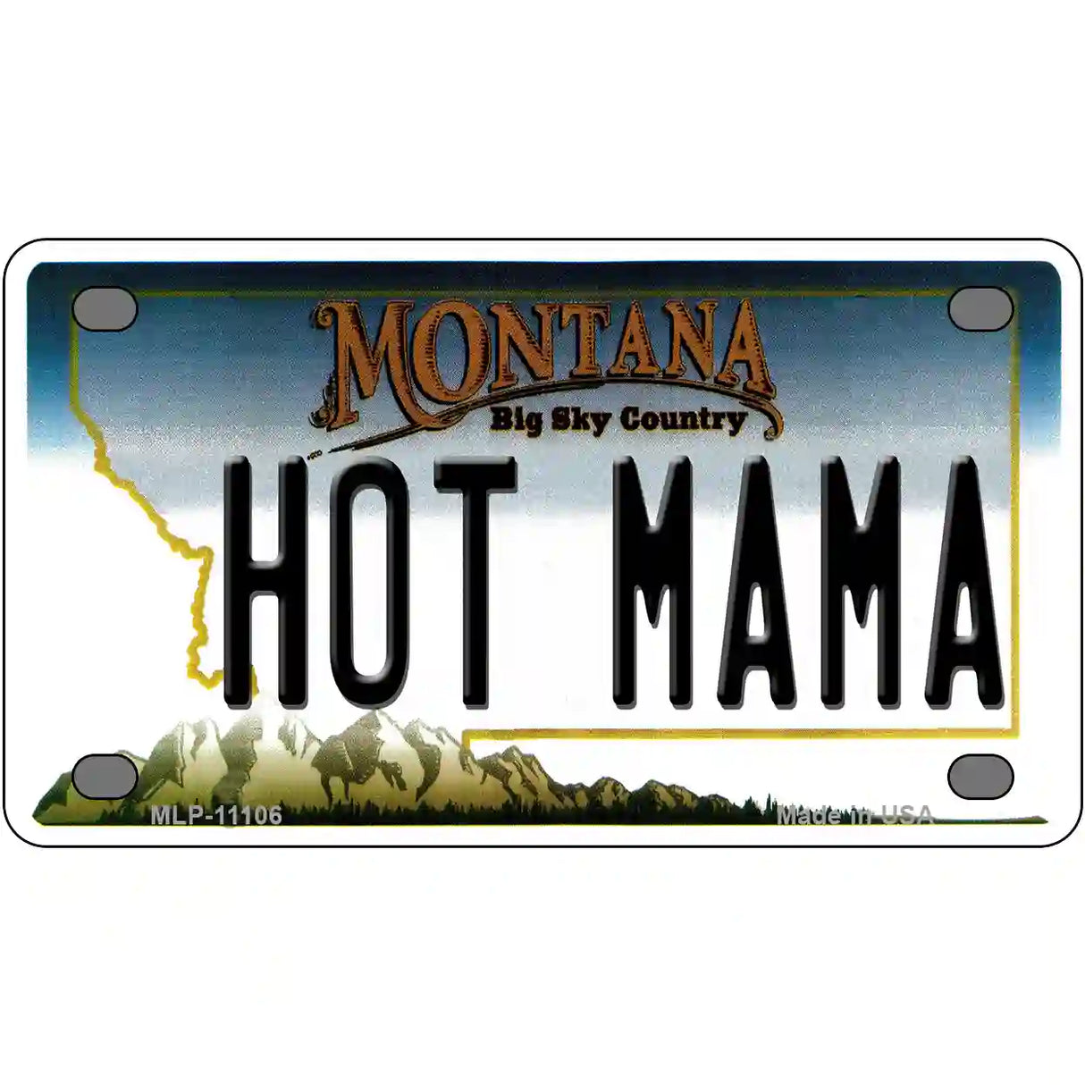 Hot Mama Montana State Novelty License Plate 4" x 2.2" (MLP)