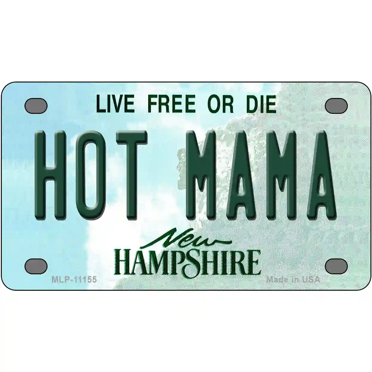 Hot Mama New Hampshire State License Plate 4" x 2.2" (MLP)