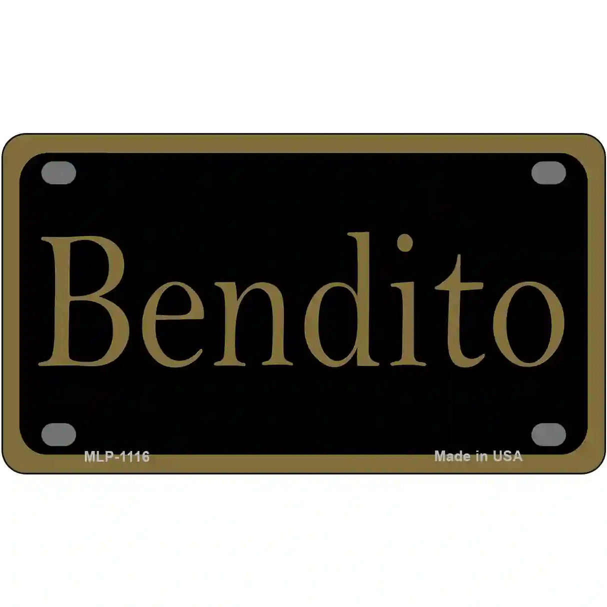 Bendito Novelty Metal License Plate 4" x 2.2" (MLP)