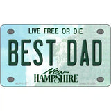 Best Dad New Hampshire State License Plate 4" x 2.2" (MLP)