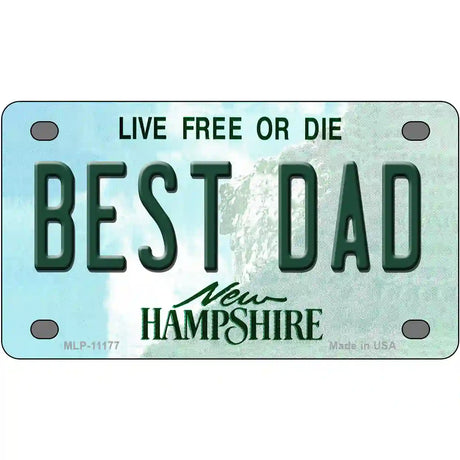 Best Dad New Hampshire State License Plate 4" x 2.2" (MLP)