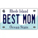 Best Mom Rhode Island State License Plate Novelty License Plate 4" x 2.2" (MLP)