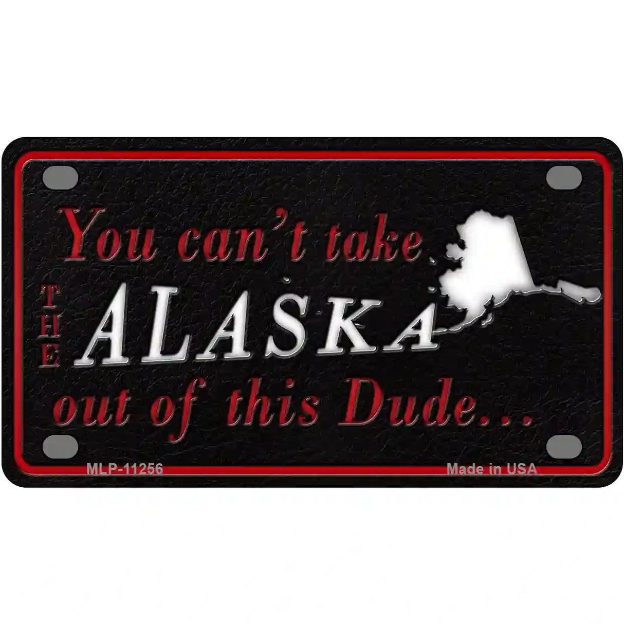 Alaska Dude Novelty Metal License Plate 4" x 2.2" (MLP)