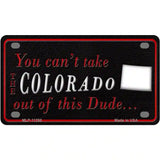 Colorado Dude Novelty Metal License Plate 4" x 2.2" (MLP)