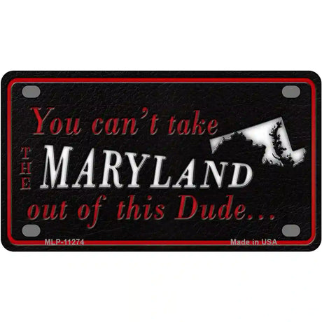 Maryland Dude Novelty Metal License Plate 4" x 2.2" (MLP)