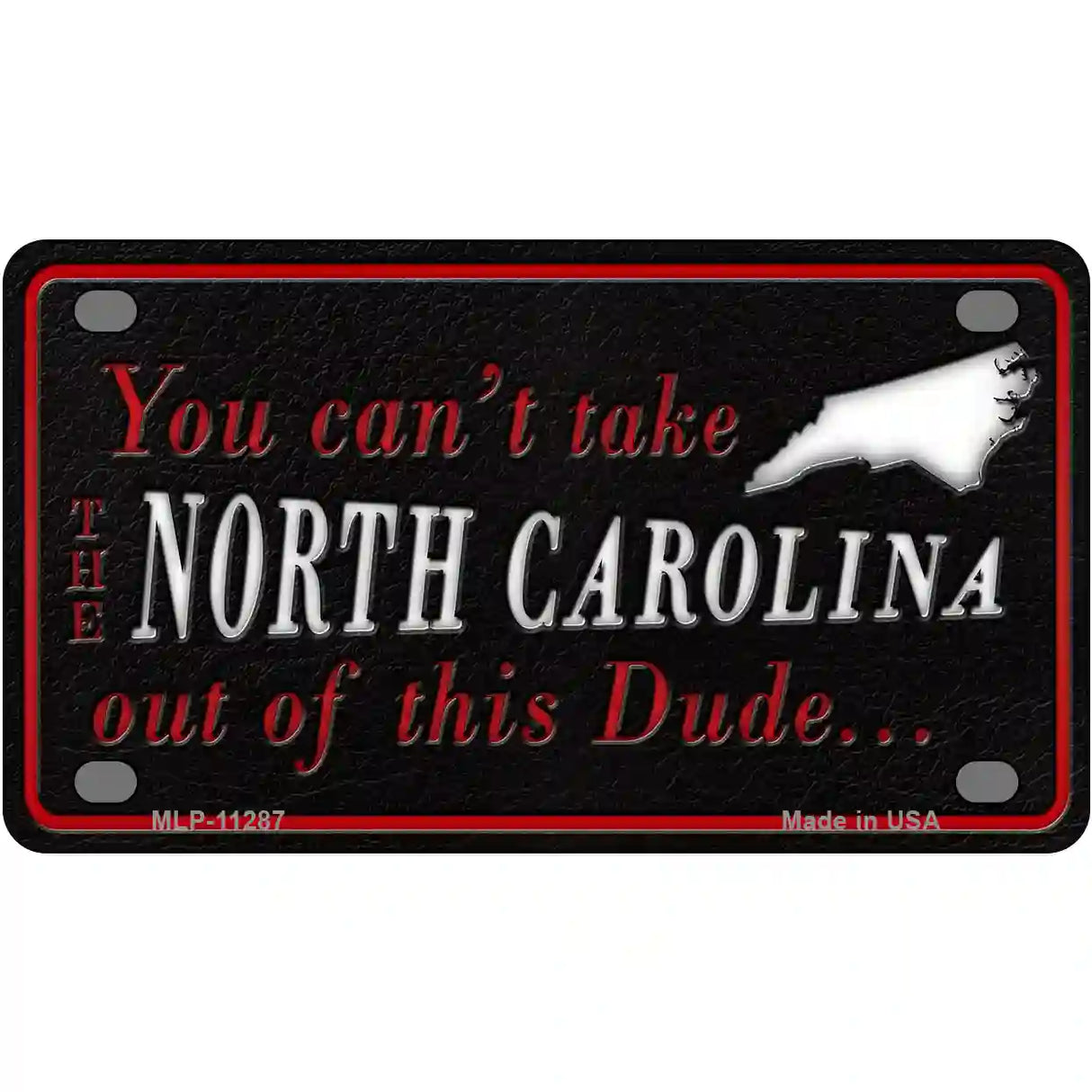 North Carolina Dude Novelty Metal License Plate 4" x 2.2" (MLP)