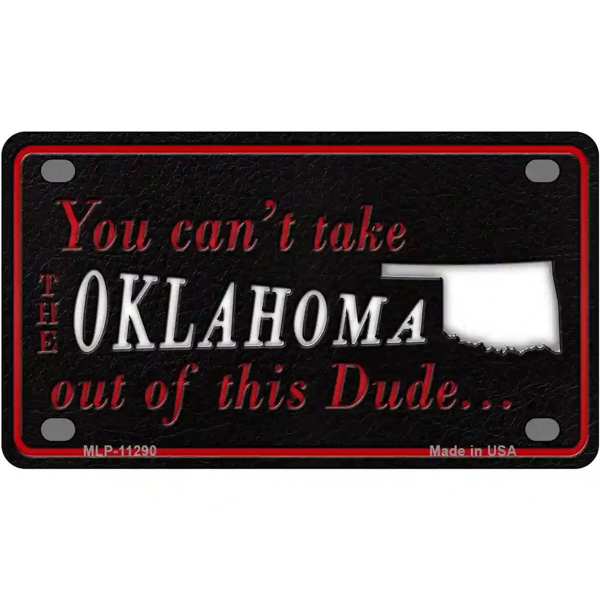 Oklahoma Dude Novelty Metal License Plate 4" x 2.2" (MLP)