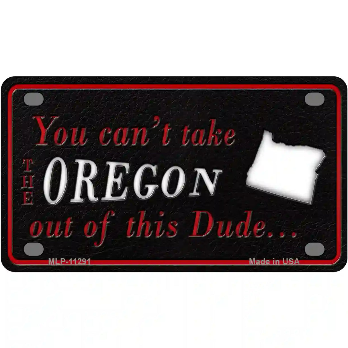 Oregon Dude Novelty Metal License Plate 4" x 2.2" (MLP)