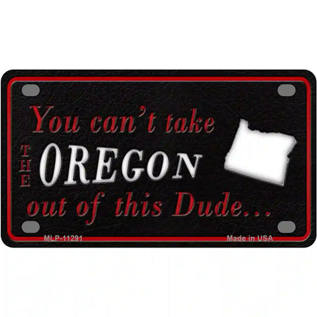 Oregon Dude Novelty Metal License Plate 4" x 2.2" (MLP)