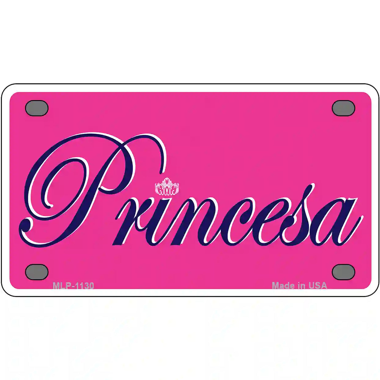 Princesa Novelty Metal License Plate 4" x 2.2" (MLP)