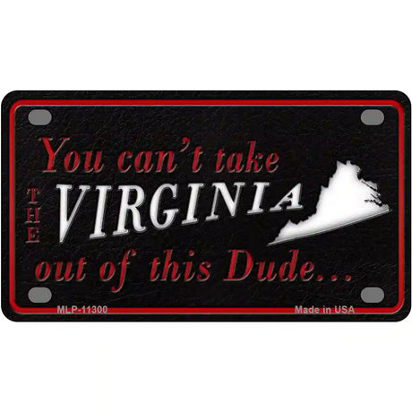 Virginia Dude Novelty Metal License Plate 4" x 2.2" (MLP)