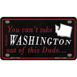 Washington Dude Novelty Metal License Plate 4" x 2.2" (MLP)