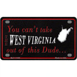 West Virginia Dude Novelty Metal License Plate 4" x 2.2" (MLP)