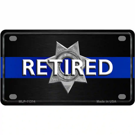 Thin Blue Line Retired Police Metal Novelty License Plate 4" x 2.2" (MLP)