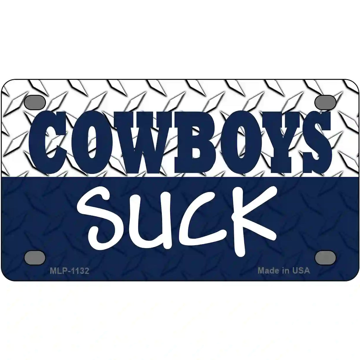 Cowboys Suck Novelty Metal License Plate 4" x 2.2" (MLP)