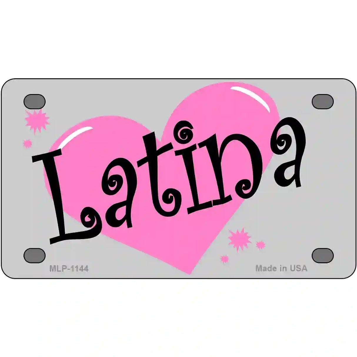 Latina Novelty Metal License Plate 4" x 2.2" (MLP)