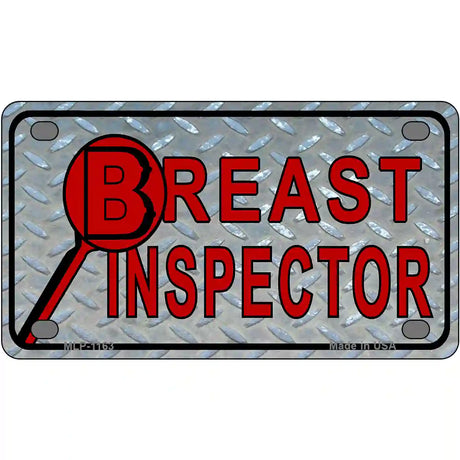 Breast Inspector Novelty Metal License Plate 4" x 2.2" (MLP)