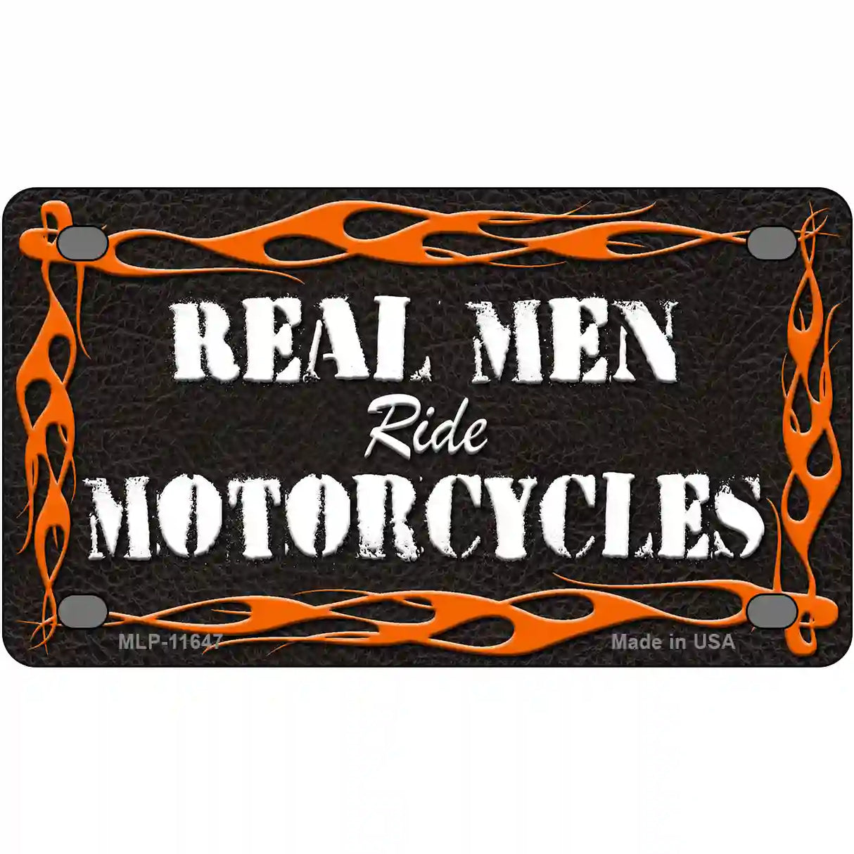 Real Men Ride Motorcycles Novelty License Plate 4" x 2.2" (MLP)