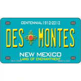 Des Montes Teal New Mexico Novelty License Plate 4" x 2.2" (MLP)